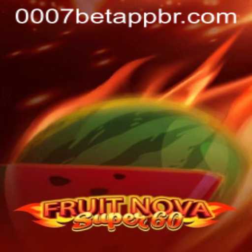 Exploring FruitNovaSuper60 and Understanding 0007bet PH Login